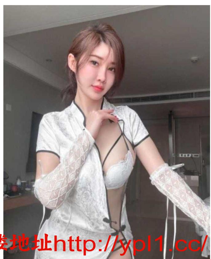 精选嫩粉车模学妹护士少妇解锁粉嫩尤物水多小穴（带公寓带内射）带证上课