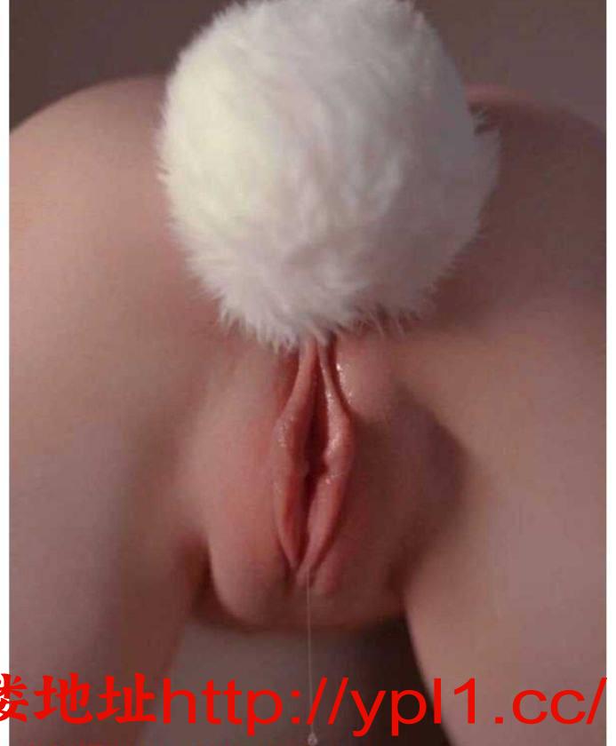 极品美少妇兼职纯天然白虎粉嫩多汁还很紧会喷水可公寓（有体检报告）