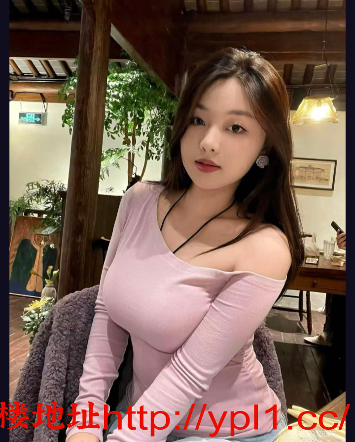 微胖妹子，毛毛旺盛，23岁，完美酮体，自带公寓可外出