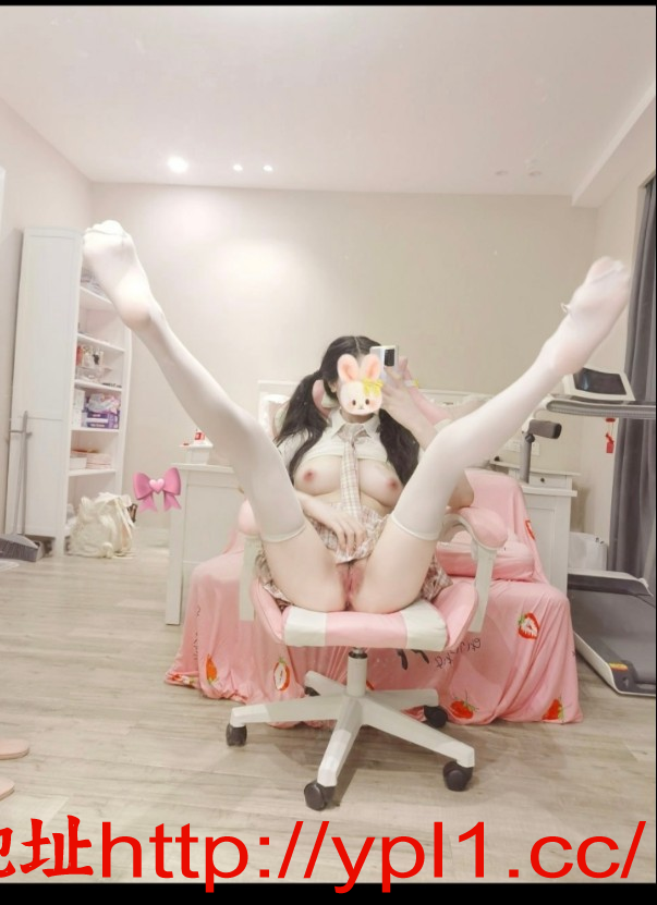 巨乳萝莉娃娃脸，白虎，粉嫩多汁水，有教室，可调教